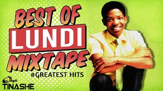 Best Of Lundi  Greatest HITS Mixtape  DJ Tinashe [upl. by Omissam]