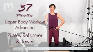 Pilates Reformer and Tower Combined  Advanced Upper Body Workout [upl. by Anneiv]