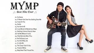 MYMP Nonstop Love Songs 2021 Best OPM Tagalog Love Songs Collection 2021 [upl. by Lawton177]