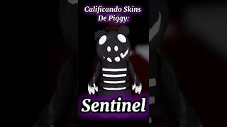 Calificando Skins de Piggy  Sentinel Roblox Piggy roblox comunidad piggybook2 humor [upl. by Sabsay]