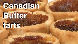 🇨🇦 How To Make A Canadian Butter Tart 🇨🇦 [upl. by Milstone858]