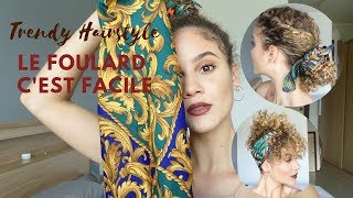 5 IDÉES COIFFURES FACILES ET TENDANCES AVEC UN FOULARD [upl. by Silin928]