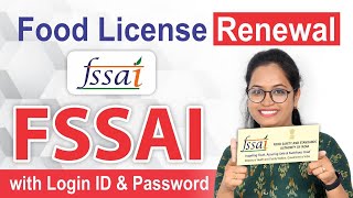 FSSAI License Renewal process Food License Renewal with ID amp PW [upl. by Caine921]