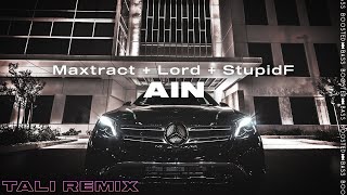 Maxtract  Lord  Stupid F – Ain TALI REMIX［Bass Boosted］ [upl. by Sybila]