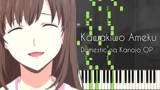 Kawaki wo Ameku  Domestic na Kanojo OP  Piano Arrangement Synthesia [upl. by Patrizio19]