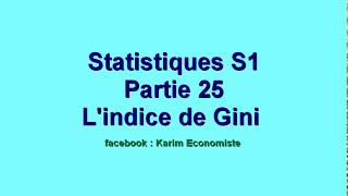 Statistique S1 partie 25 quot lindice de Gini lindice de concentration quot [upl. by Norak]