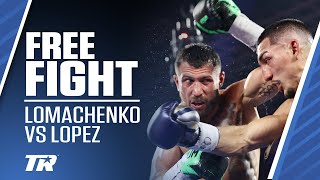 When Teofimo Lopez Beat Vasiliy Lomachenko  FREE FIGHT [upl. by Efren]