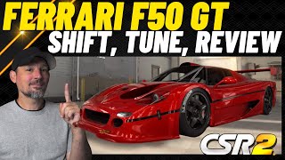 CSR2 Ferrari F50 GT  How To Drive  Stage 5  Stage 6  Live Racing [upl. by Doretta299]