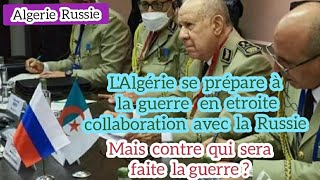 Algerie RussieLAlgérie se prépare à la guerre en etroite collaboration avec la Russie contre qui [upl. by Daryle796]