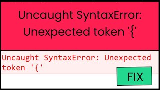 How to Fix Uncaught SyntaxError Unexpected token [upl. by Ninnahc]