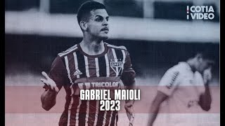 Gabriel Maioli  São Paulo FC  2023 [upl. by Hubble]