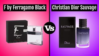 Ferragamo Black F vs Dior Sauvage [upl. by Idoj]