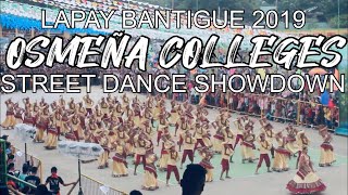 LAPAY BANTIGUE 2019OSMENA COLLEGESSTREET DANCE SHOWDOWNJEM CAGAYAN [upl. by Anilem]