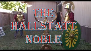 How To Dress as the Hallstatt Noble [upl. by Wolpert544]