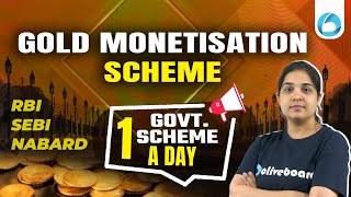 Gold Monetization Scheme  Government Schemes 2024  Gold Monetization  By Pooja Maam [upl. by Nicki]