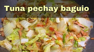 Tuna pechay baguio recipe  filipino food  ginisa [upl. by Adnawyek]