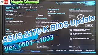 ASUS Z170K BIOS Update Ver0601→1803 [upl. by Ardni289]