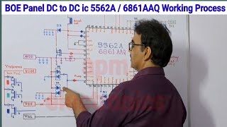 How to Work DC to DC ic With Circuit Diagram G5562A 6861AAQ BOE Panel Source PCB full Details [upl. by Vera]