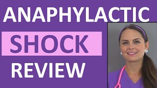 Anaphylactic Shock Anaphylaxis Treatment Nursing Interventions Symptoms NCLEX [upl. by Dian]