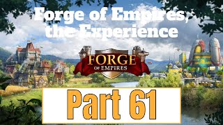 Forge of Empires part 61 No Commentary [upl. by Kcirddor]