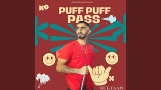 Puff Puff Pass [upl. by Uzziel]