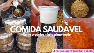 Como ORGANIZO minha DIETA com receitas Para facilitar a REEDUCAÇÃO ALIMENTAR com COMIDA SAUDÁVEL [upl. by Ominoreg]