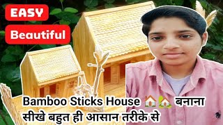 Building a House with Only Bamboo Sticks Popsicle Bamboo Sticks House  Making Bamboo Sticks House [upl. by Derian]