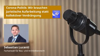 CoronaPolitik Wir brauchen juristische Aufarbeitung statt kollektiver Verdrängung [upl. by Adalia]