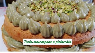 Torta mascarpone e PISTACCHIO  ricetta facile [upl. by Kwapong]