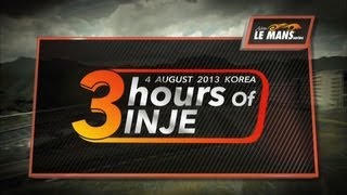 EPM 2013 Asian Le Mans Series AsianLMS  3 Hours of Inje  Full TV Program Round 1 South Korea [upl. by Matronna]