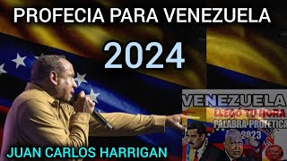 SUSCRIBETE  PROFECÍA PARA VENEZUELA 2024  PASTOR JUAN CARLOS HARRIGAN [upl. by Eziechiele]