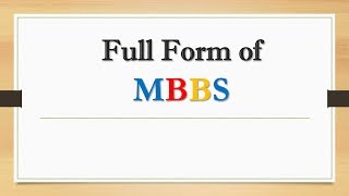 Full Form of MBBS  Did You Know [upl. by Nahtanaj744]