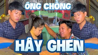 Ông Chồng Hây Ghen TeamHoài PhongTV [upl. by Elay]