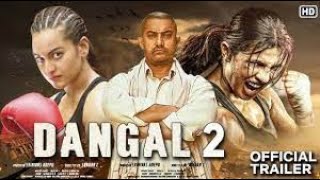 Dangal 2  Official Concept Trailer  Aamir Khan  Sonakshi  Zaira Wasim  Fatima  Nitesh Tiwari [upl. by Munro]