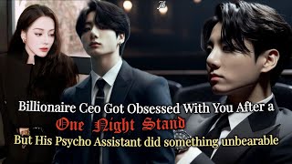 Billionaire ceo Got Obsessed with You But His Jealous assistant Jungkook ff Oneshot Bts ff Btsff [upl. by Eivad]