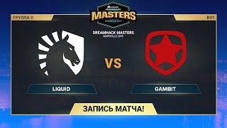 Liquid vs Gambit  DreamHack Marceille  decobblestone Enkanis GodMint [upl. by Deckert]