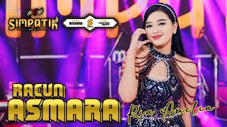 puaskah kau menyiksa batinku ini  RACUN ASMARA  RIA AMELIA  SIMPATIK MUSIC [upl. by Egoreg]