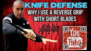 Unlocking the Mystery of the Reverse Knife Grip  A Surprising Advantage for Short Blades [upl. by Eedyaj]