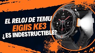 EIGIIS KE3 EL RELOJ VIRAL DE TEMU ¿ES INDESTRUCTIBLE RESEÑA [upl. by Herrington]