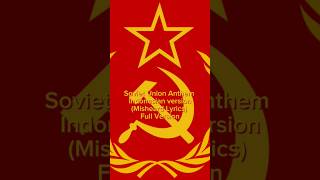 Soviet Union Anthem misheard lyrics Full version sovietunion ussr history ww2memes war edit [upl. by Astrea68]