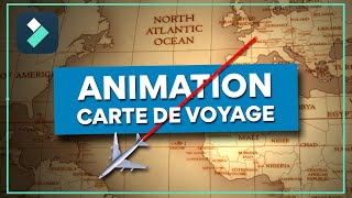 Comment créer une ANIMATION de carte de voyage Map Animation  TUTO Montage Filmora [upl. by Naoh]