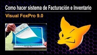 Como crear Sistema de facturación e inventario  Visual FoxPro 90  ►VIDEO5◄ [upl. by Lucia360]