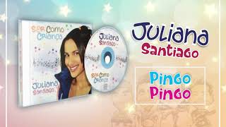 Pingo Pingo  Juliana Santiago [upl. by Anner444]