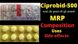 Ciprobid500 Tablet best antibiotic review in hindi  Usescompositionside effect  Ciprofloxacin [upl. by Aldis706]