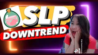 SLP PRICE ANALYSIS SLP COIN PRICE PREDICTION  SLP DOWNTREND  SMOOTH LOVE POTION [upl. by Ydollem]