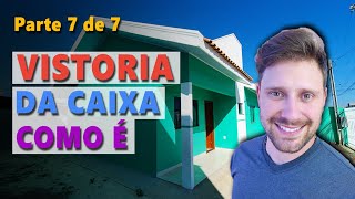 VISTORIA DA CAIXA na minha CASA FINANCIADA Como é [upl. by Aniaj]