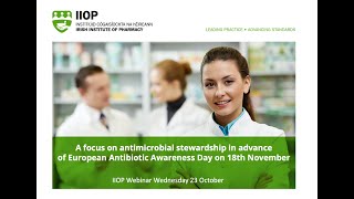 A focus on antimicrobial stewardship in advance of European Antibiotic Awareness Day 18th November [upl. by Benjie614]