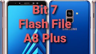 A8 plus A730F Flash File binray 7 bit 7 u7 [upl. by Natka]