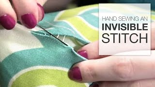 How to Hand Sew an Invisible Stitch Tutorial [upl. by Viveca84]