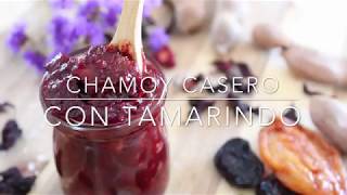 CHAMOY CASERO CON TAMARINDO [upl. by Naerda]